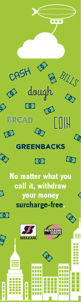 Get CASH at ATMs with no fee!